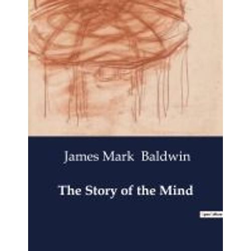 The Story Of The Mind