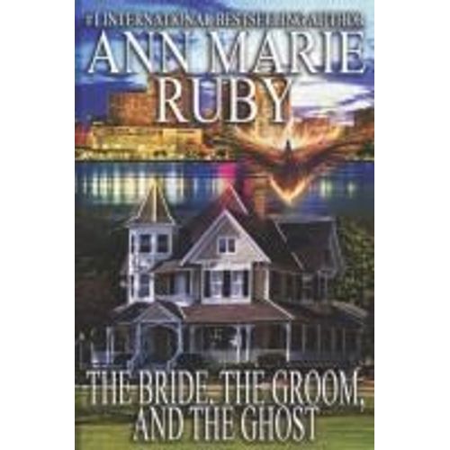 The Bride, The Groom, And The Ghost