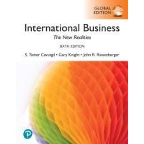 International Business: The New Realities -- Global Edition