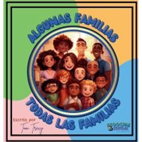 Algunas Familias, Todas Las Familias