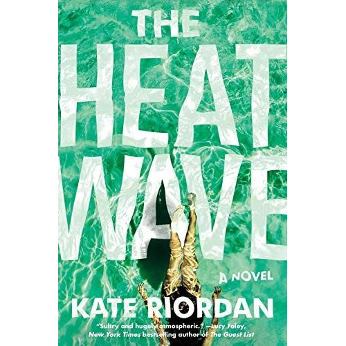 The Heatwave