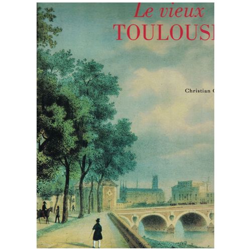 Le Vieux Toulouse