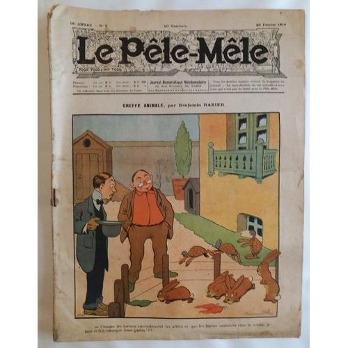 Le Pele Mele Revue 09/ 1910 La Greffe Animale Benjamin Rabier