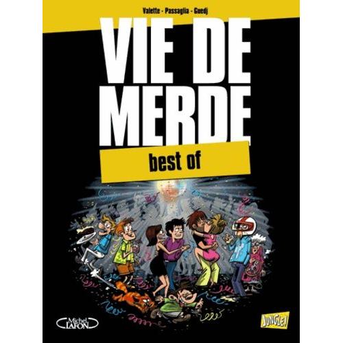 Vie De Merde - Best Of