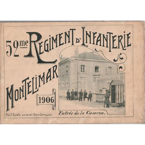 52 ° Régiment D'infanterie De Montélimar 1906