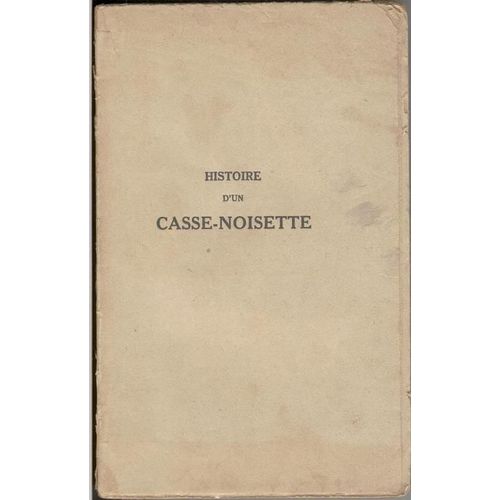 Histoire D'un Casse-Noisette Suivi De Aventures De Lyderic Comte De Flandre