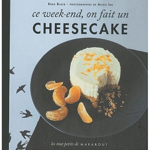 Ce Week-End, On Fait Un Cheescake