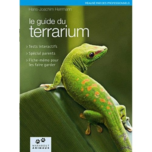 Le Guide Du Terrarium