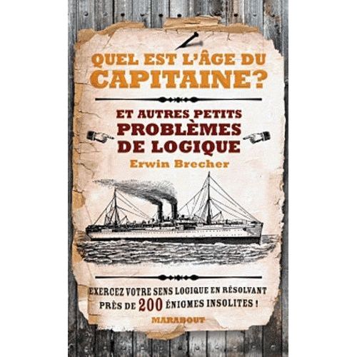 Quel Est L'âge Du Capitaine ?