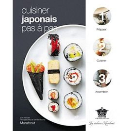 Cuisiner Japonais Pas À Pas