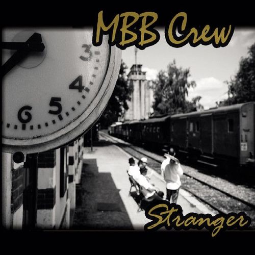 Mbb Crew - Stranger