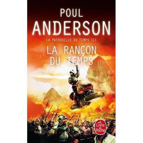 La Patrouille Du Temps Tome 3 - La Rançon Du Temps