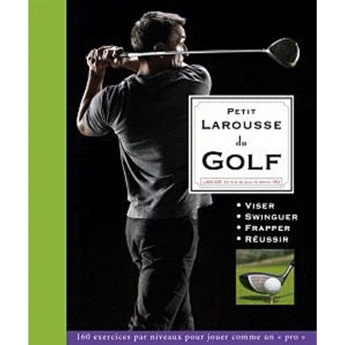 Petit Larousse Du Golf