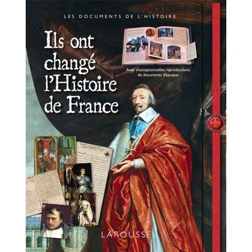 Ils Ont Changé L'histoire De France