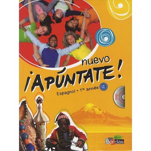 Espagnol 1re Année Nuevo Apuntate ! - Manuel Petit Format, A1-A2, Programme 2011 (1 Dvd)