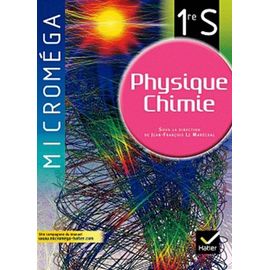 Microméga Physique Chimie 1e S - Manuel De L'élève