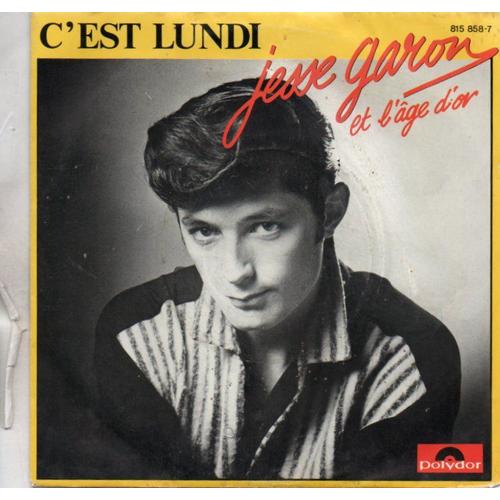 Garon Jesse Et L'age D'or C'est Lundi