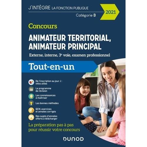 Concours Animateur Territorial, Animateur Principal - Externe, Interne, 3e Voie Et Examen Professionnel