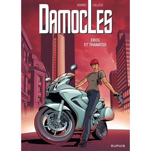 Damoclès Tome 4 - Eros Et Thanatos