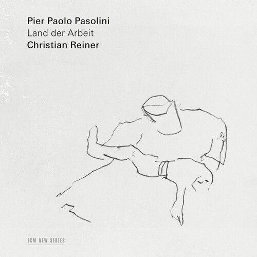 Christian Reiner - Pier Paolo Pasolini: Land Der Arbeit [Compact Discs] Uk - Import