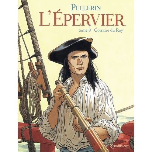 L'epervier Tome 8 - Corsaire Du Roy