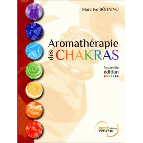 Aromathérapie Des Chakras