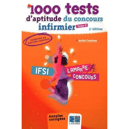 1000 Tests D'aptitude Du Concours Infirmier - Tome 2