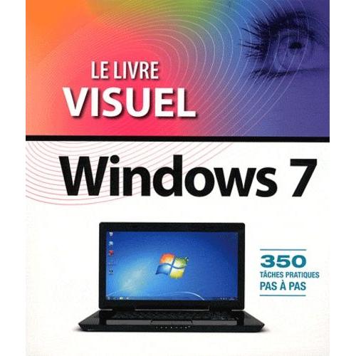 Le Livre Visuel De Windows 7