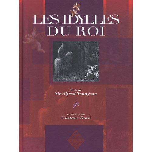 Les Idylles Du Roi - Enide, Viviane, Elaine, Guenièvre