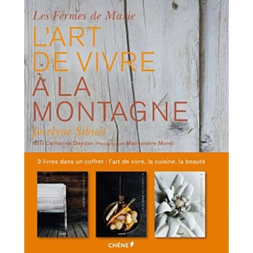 Les Fermes De Marie - L'art De Vivre À La Montagne