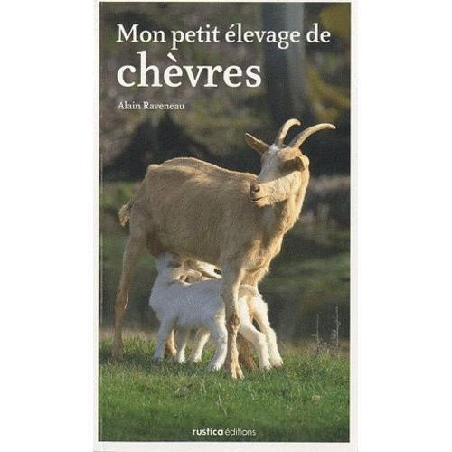 Mon Petit Élevage De Chèvres