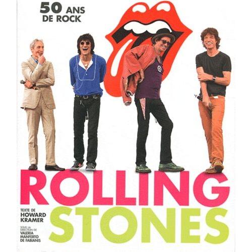 Rolling Stones - 50 Ans De Rock
