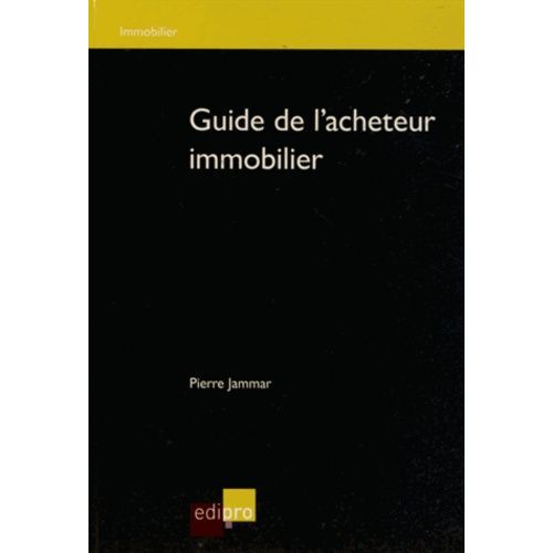 Guide De L'acheteur Immobilier