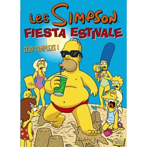 Les Simpson Tome 2 - Fiesta Estivale - Zéro Complexe !