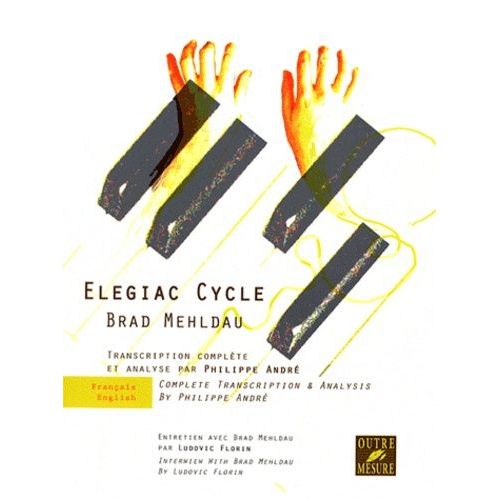 Elegiac Cycle - Transcription Complète Et Analyse