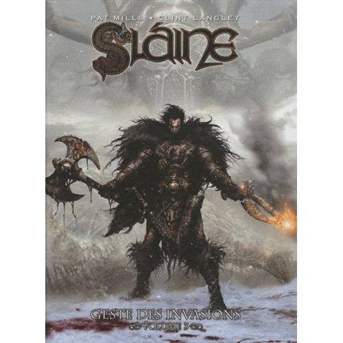 Slaine - Geste Des Invasions - Tome 3