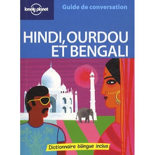 Guide De Conversation Hindi, Ourdou Et Bengali