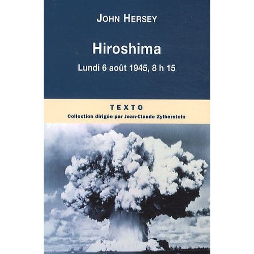 Hiroshima - Lundi 6 Août 1945, 8h15