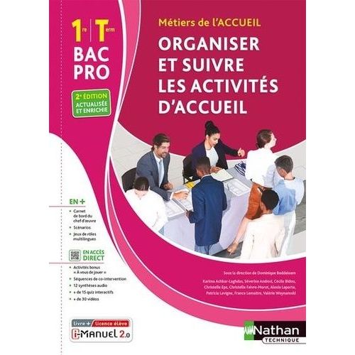 Organiser Et Suivre Les Activités D'accueil 1re/Tle Bac Pro Métiers De L'accueil
