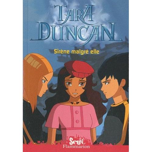 Tara Duncan Tome 8 - Sirène Malgré Elle