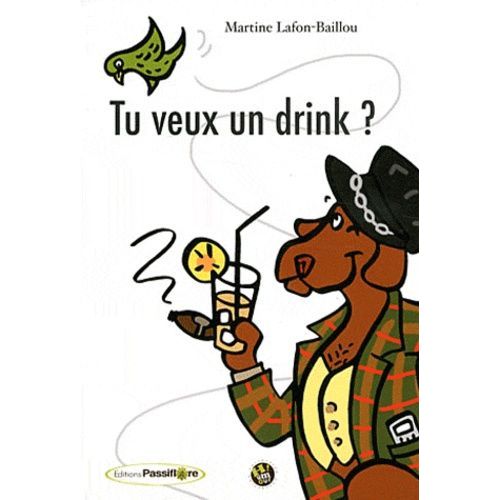 Tu Veux Un Drink ?