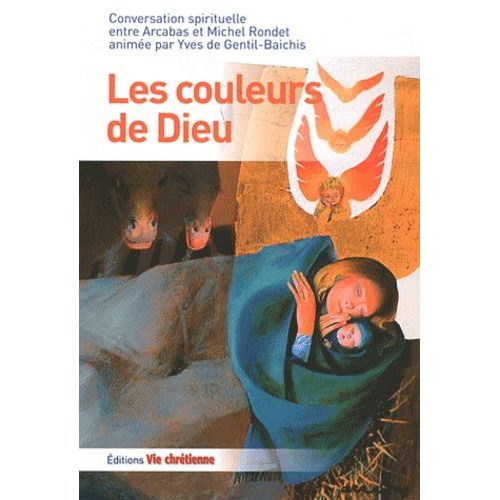 Les Couleurs De Dieu
