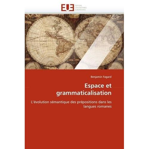 Espace Et Grammaticalisation