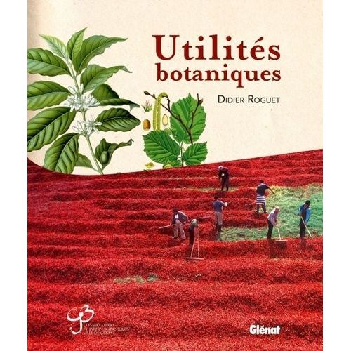 Utilités Botaniques