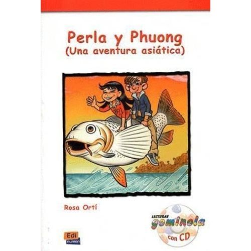 Perla Y Phoung - Una Aventura Asiatica (1 Cd Audio)