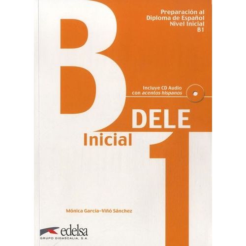 Preparación Al Diploma De Español Dela B1 Inicial - (1 Cd Audio)