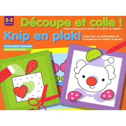 Découpe Et Colle ! - Projets Amusants À Colorier Et À Offrir En Cadeau ! 3-5 Ans