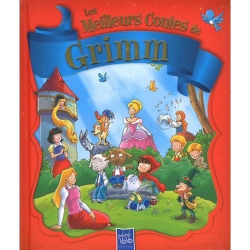 Les Meilleurs Contes De Grimm