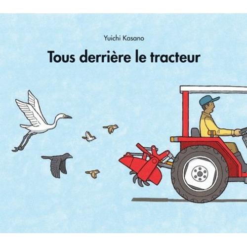 Tous Derrière Le Tracteur - Album