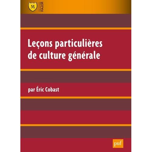 Leçons Particulières De Culture Générale